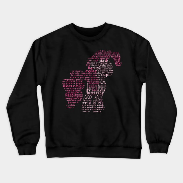 My Little Pony - Pinkie Pie Typography Crewneck Sweatshirt by SSXVegeta